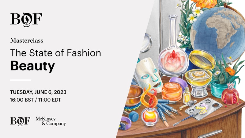 BoF LIVE | The State of Fashion: Beauty