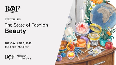 BoF LIVE | The State of Fashion: Beauty